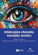 Książka : Infekcyjne... - Agnieszka Kubicka-Trząska, Bożena Romanowska-Dixon
