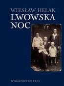 Lwowska no... - Wiesław Helak -  polnische Bücher