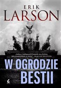 W ogrodzie... - Erik Larson - buch auf polnisch 