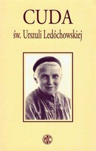 Bild von Cuda św. Urszuli Ledóchowskiej