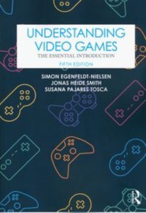 Bild von Understanding Video Games The Essential Introduction