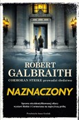 Polska książka : Naznaczony... - Robert pseud. J.K. Rowling Galbraith