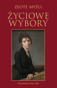 Obrazek Złote myśli Życiowe wybory