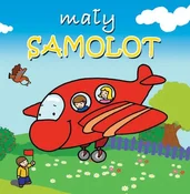 Mały samol... - Urszula Kozłowska -  polnische Bücher