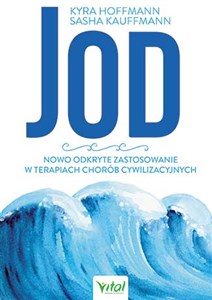 Obrazek Jod nowo odkryte zastosowanie w terapiach chorób cywilizacyjnych