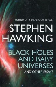 Bild von Black holes and baby universes and other essays