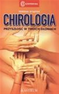 Obrazek Chirologia. Przyszłość w Twoich dłoniach