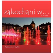 Zobacz : Zakochani ... - Opracowanie Zbiorowe