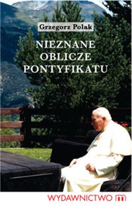 Bild von Nieznane oblicze pontyfikatu Jana Pawła II Okruchy z papieskiego stołu