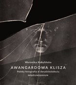 Awangardow... - Weronika Kobylińska -  polnische Bücher