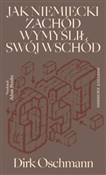 Polska książka : Jak niemie... - Dirk Oschmann