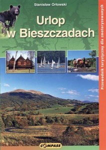 Bild von Urlop w Bieszczadach Przewodnik turystyczny dla zmotoryzowanych