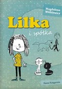 Lilka i sp... - Magdalena Witkiewicz -  polnische Bücher