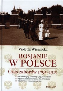 Obrazek Rosjanie w Polsce Czas zaborów 1795 - 1915
