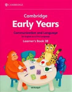 Obrazek Cambridge Early Years Communication and Language for English as a First Language Learner's Book 3B