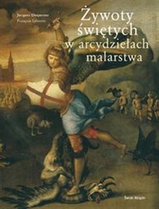 Obrazek Żywoty świętych w arcydziełach malarstwa