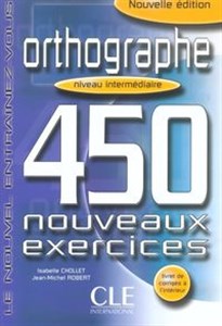 Bild von Orthographe 450 exercices intermediaire Cahier d'exercices