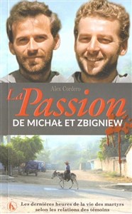 Obrazek La Passion de Michał et Zbigniew