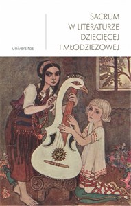 Bild von Sacrum w literaturze dziecięcej i młodzieżowej