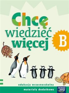 Obrazek Szkoła na miarę Zeszyt B Chcę wiedzieć więcej Edukacja wczesnoszkolna edukacja wczesnoszkolna