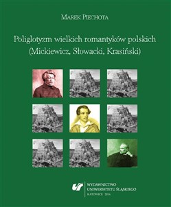 Obrazek Poliglotyzm wielkich romantyków polskich