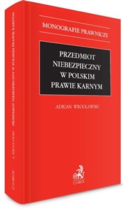 Bild von Przedmiot niebezpieczny w polskim prawie karnym