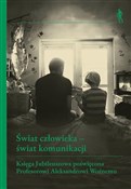 Świat czło... - Małgorzata Kolankowska, Michał Rydlewski -  polnische Bücher