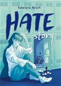 Hate story... - Ryrych Katarzyna - buch auf polnisch 