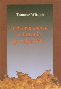 Bild von Terytoria sporne w Europie po roku 1815