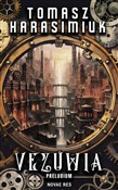 Polska książka : Vezuwia - Tomasz Harasimiuk