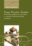 Książka : Praga, Wro... - Jerzy Piekalski