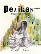 Pelikan - Leena Krohn -  fremdsprachige bücher polnisch 