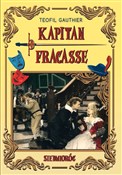 Polska książka : Kapitan Fr... - Gautier Teophile