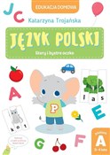 Polska książka : Edukacja d... - Katarzyna Trojańska