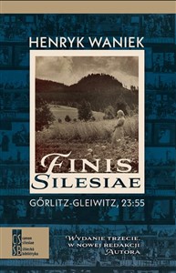 Bild von Finis Silesiae. Görlitz - Gleiwitz, 23:55