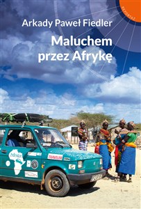 Obrazek Maluchem przez Afrykę