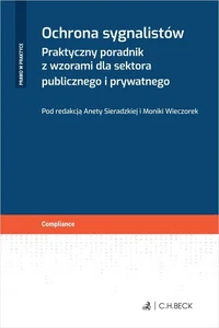 Obrazek Ochrona sygnalistów Praktyczny poradnik z wzorami dla sektora publicznego i prywatnego