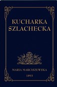 Zobacz : Kucharka S... - Maria Marciszewska