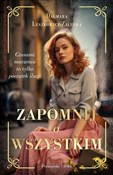 Książka : Zapomnij o... - Dagmara Leszkowicz-Zaluska