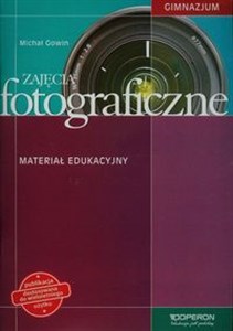 Bild von Zajęcia fotograficzne Materiał edukacyjny Gimnazjum