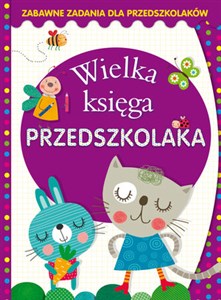 Bild von Wielka księga przedszkolaka Zabawne zadania dla przedszkolaków