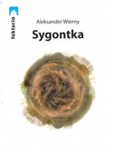 Polska książka : Sygontka /... - Aleksander Wierny