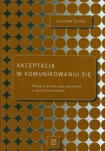 Bild von Akceptacja w komunikowaniu się Między preskryptywizmem a permisywizmem