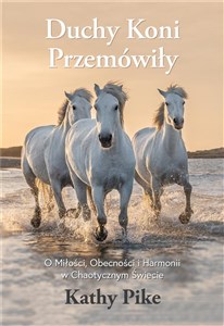 Obrazek Duchy koni przemówiły