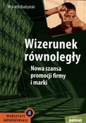 Wizerunek ... - Wojciech Budzyński -  fremdsprachige bücher polnisch 