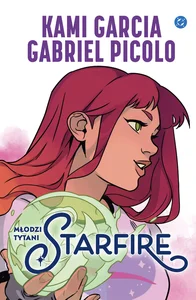Bild von Młodzi Tytani. Starfire