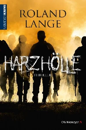 Bild von LANGE, R: HARZHÖLLE
