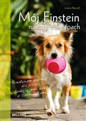 Zobacz : Mój Einste... - Liane Rauch