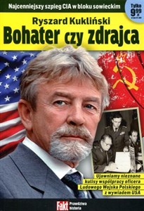 Obrazek Ryszard Kukliński. Bohater czy zdrajca