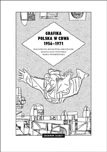 Obrazek Grafika polska w CBWA 1956-1971